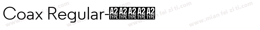Coax Regular字体转换